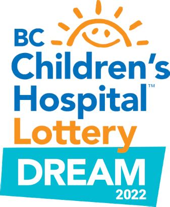 2023 BC Children's Hospital Dream Lottery.